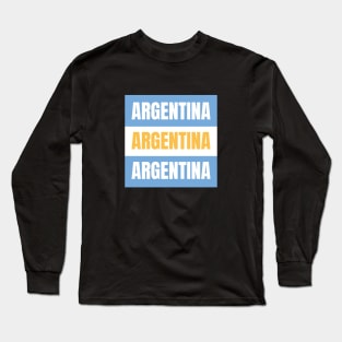 Argentina in Argentine Flag Colors Long Sleeve T-Shirt